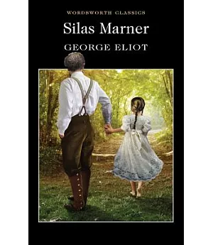 Silas Marner (Wordsworth Classics)