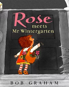Rose Meets Mr.Wintergarten