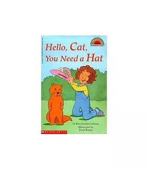 Hello, Cat, You Need a Hat