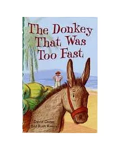 Zig Zags: The Donkey That Was Too Fast