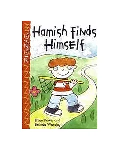 Zig Zags: Hamish Finds Himself
