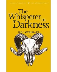 The Whisperer in Darkness: Coll. Short Stories Vol