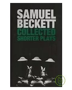 samuel beckett Collected Shorter Plays