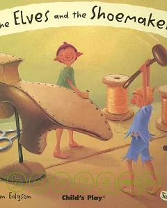 The Elves and the Shoemaker (B+CD) (Flip-up Fairy Tales)