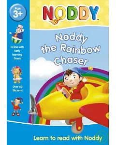 Learn With Noddy: Noddy the Rainbow Chaser - with sticker sheet