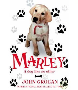 Marley, a Dog Like No Other