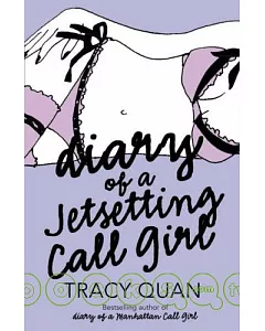 Diary Of A Jetsetting Call Girl