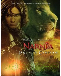 Prince Caspian - The Official Movie Companion