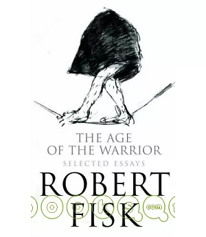 The Age Of The Warrior: Selected Writings