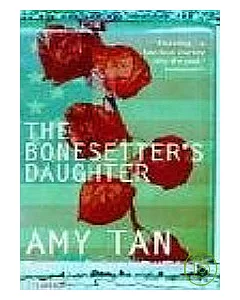 The Bonesetter’s Daughter (Perennial Collection)