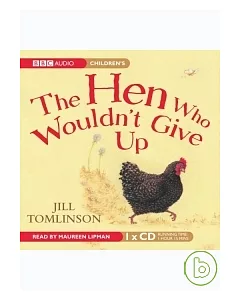 The Hen Who Wouldn’t Give Up