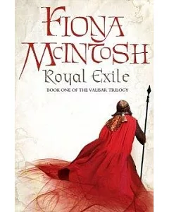 Royal Exile: Book One of the Valisar Trilogy