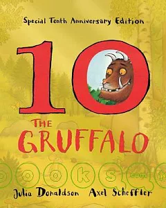 The Gruffalo (10th Anniversary edition)