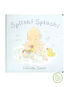 Baby Action Rhymes: Splish! Splash! (Board Book)