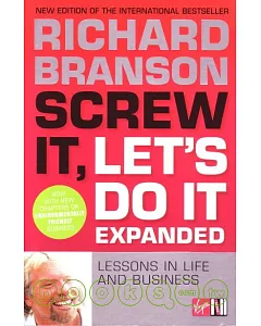 Screw it, Let’s Do it: Lessons in Life and Business