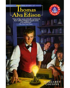 The Story of Thomas Alva Edison