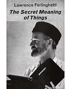 The Secret Meaning of Things