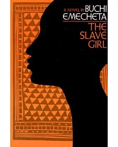 The Slave Girl: A Novel