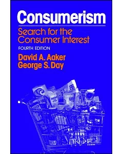 Consumerism: Search for the Consumer Interest