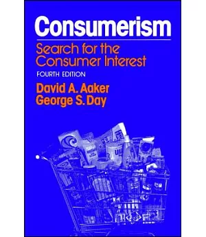 Consumerism: Search for the Consumer Interest