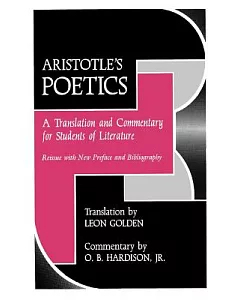 Aristotle’s Poetics: A Translation and Commentary for Students of Literature