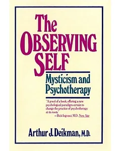 The Observing Self: Mysticism and Psychotherapy