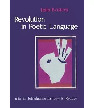 The Revolution in Poetic Language