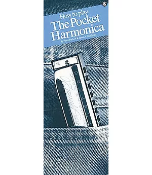 How to Play the Pocket Harmonica
