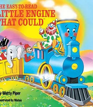 The Easy-to-read Little Engine That Could