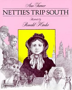Nettie’s Trip South
