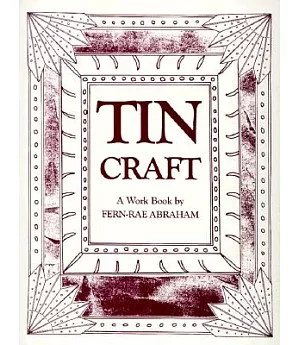 Tin Craft: A Workbook