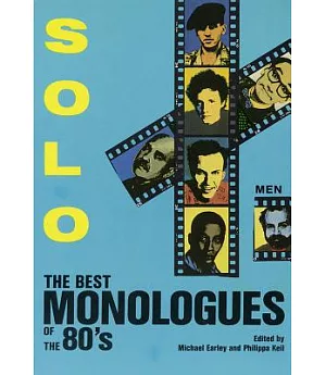 Solo: The Best Monologues of the 80S/Men
