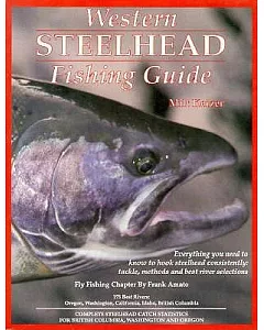 Western Steelhead Fishing Guide