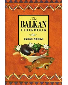 The Balkan Cookbook