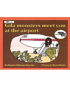 Gila Monsters Meet You at the Airport