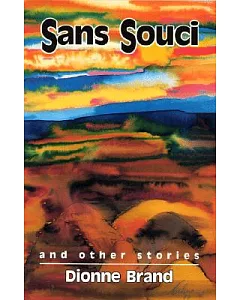Sans Souci: And Other Stories