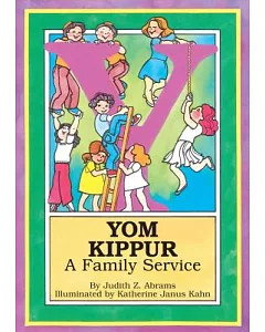 Yom Kippur: A Family Service