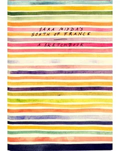 Sara midda’s South of France: A Sketch Book