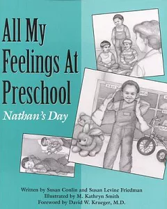 All My Feelings at Preschool: Nathans Day