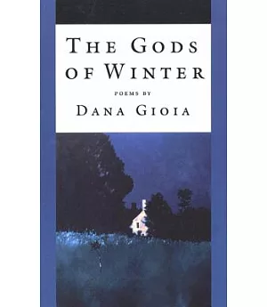 The Gods of Winter: Poems