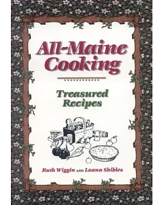 All Maine Cooking: Treasures Recipes