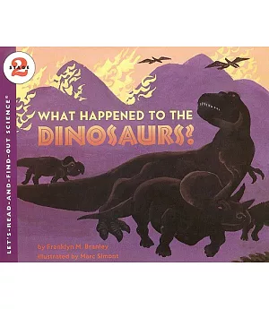 What Happened to the Dinosaurs