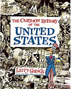 The Cartoon History of the United States