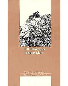 Tall Tales from Rogue River: The Yarns of hathaway Jones