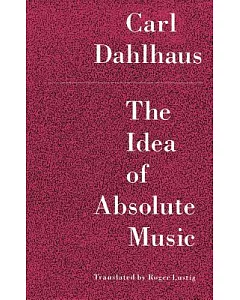 The Idea of Absolute Music