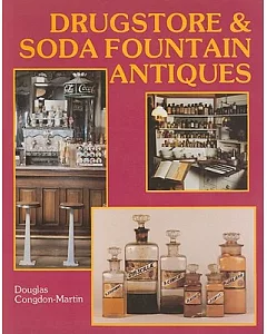 Drugstore & Soda Fountain Antiques