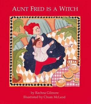 Aunt Fred Is a Witch