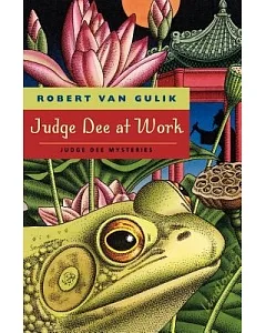 Judge Dee at Work: Eight Chinese Detective Stories