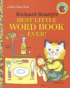 Richard scarry’s Best Little Word Book Ever!