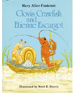 Clovis Crawfish and Etienne Escargot